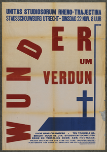 818403 Affiche van de toneelvoorstelling 'Wunder um Verdun' van Hans Chlumberg dat door de Utrechtse Studenten ...